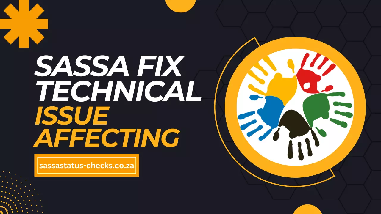 Sassa Fixes Technical Issue Affecting Grant