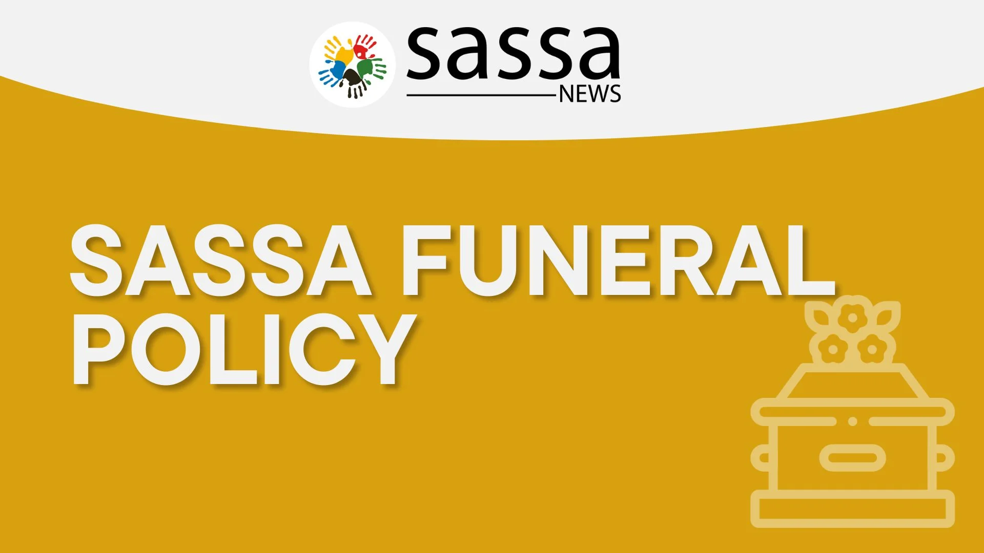 Sassa Funeral Policy